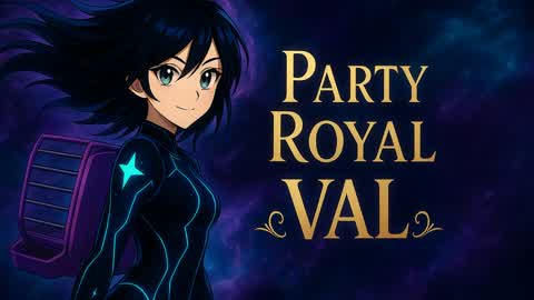 VAL Party Royal