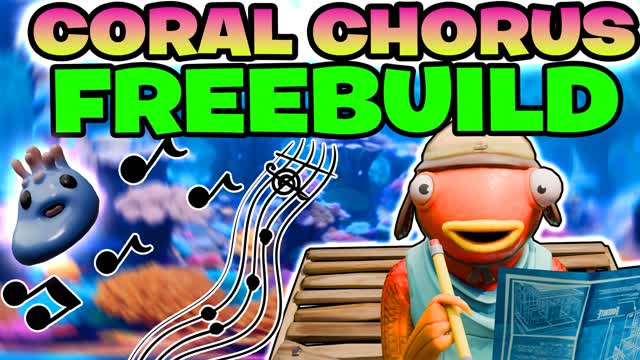 đ”CoralChorus FreeBuilding Chillđ”