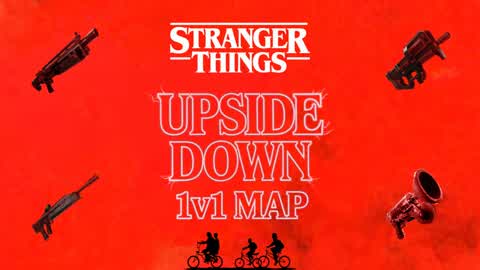1v1 - UPSIDE DOWN (Stranger Things)