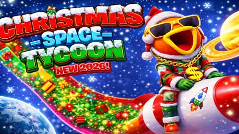 🎄 CHRISTMAS SPACE TYCOON 🎄[NEW]