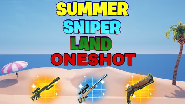 SUMMER SNIPER LAND ONESHOT FREE FOR ALL