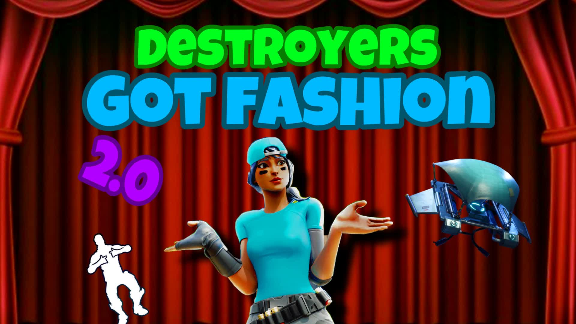 DESTROYERS got fashion 2.0