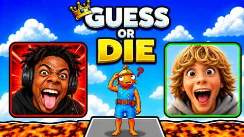 GUESS OR DIE