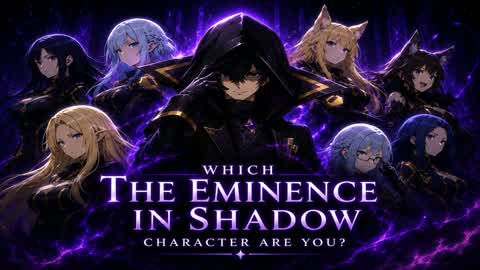 Che personaggio di The Eminence in Shadow sei?