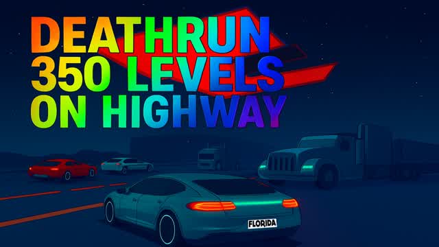 Deathrun 350 levels on highway