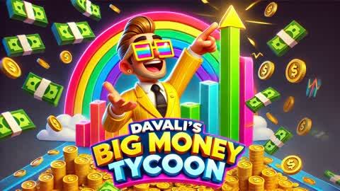 Davali's Big Money Tycoon