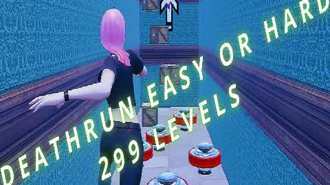 DEATHRUN EASY OR HARD? 299 LEVELS
