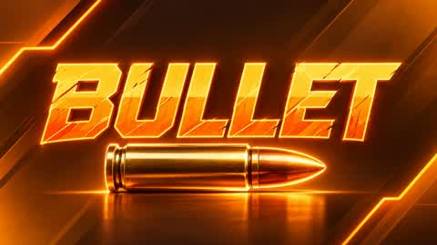 BULLET
