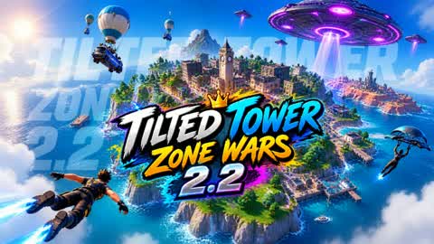Tilted Tower Zone Wars 2.2