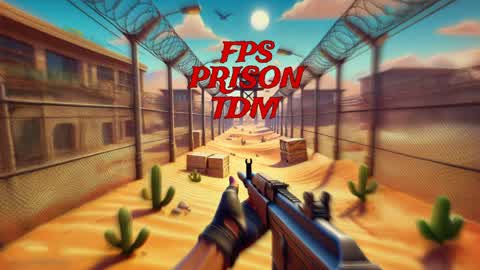 👮🏻‍♂️FPS PRISON TDM🎯