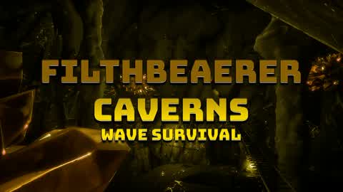 Filthbearer Caverns