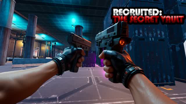 RECRUITED: THE SECRET VAULT-FIRST PERSON