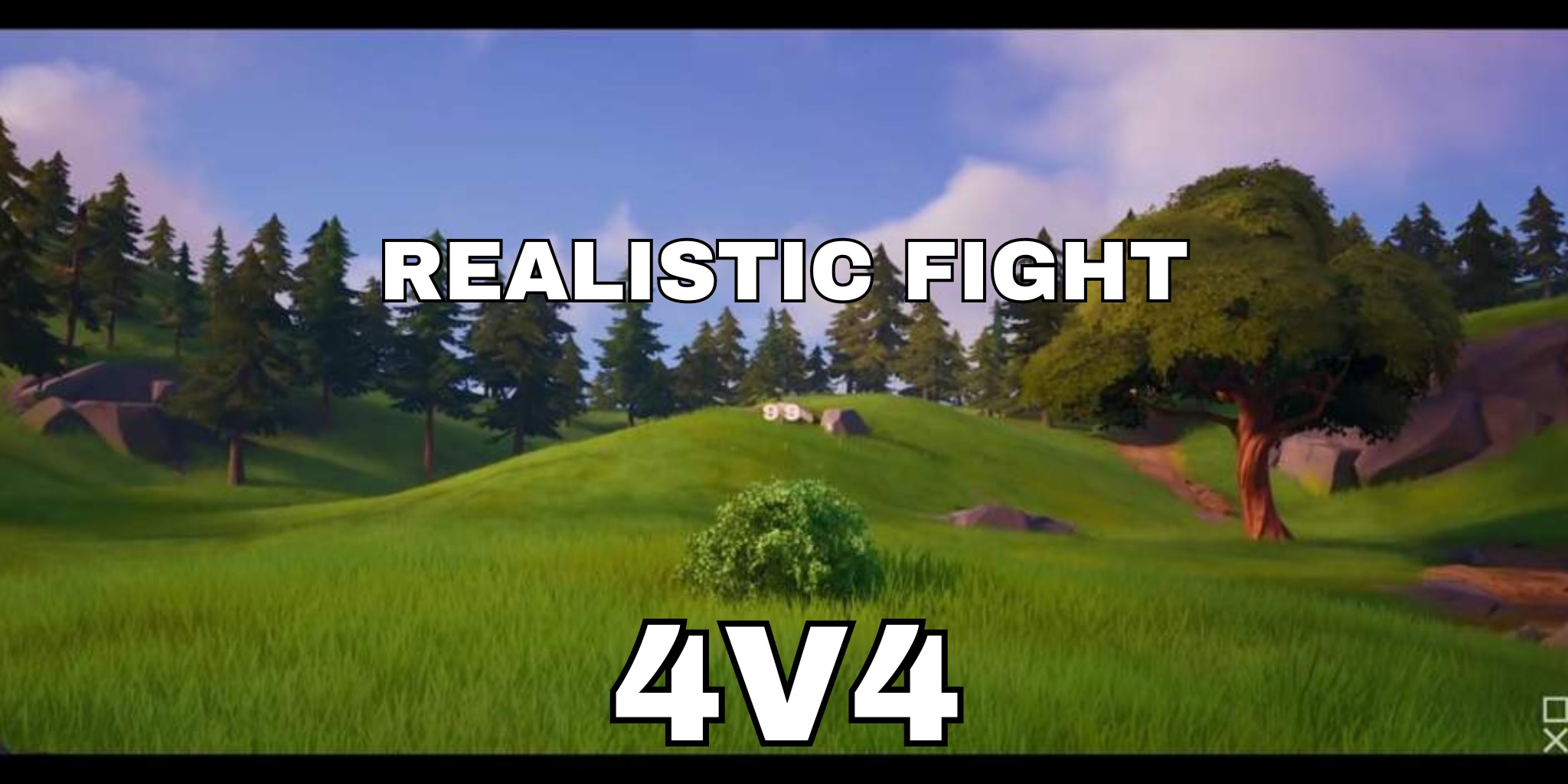 REALISTIC FIGHT 4V4