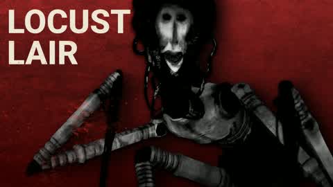 Locust Lair [HORROR]