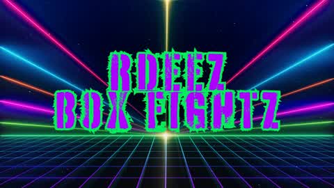 rdeez box fightz