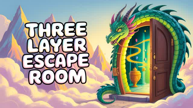 THREE LAYER ESCAPE