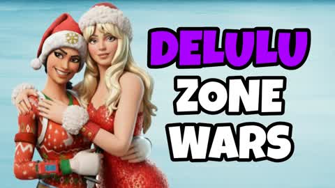 💔DELULU ZONE WARS✏️🚫ZERO BUILD