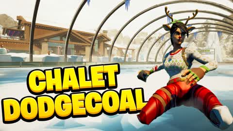 🥶 CHALET - DODGECOAL 🤾‍♂️