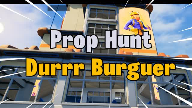 Prop Hunt Mania | The BurgerKing