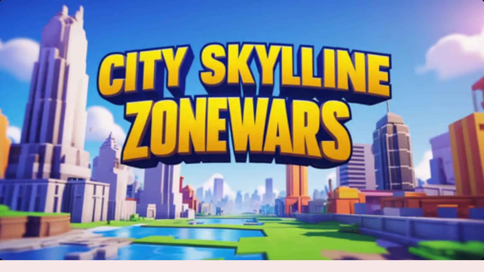 City Skyline 🎴 ZONE WARS ( NEW MAP )