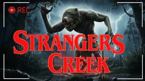 Strangers Creek [Horror]