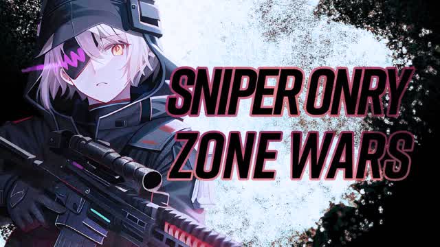 JIU`s SNIPER ONLY ZONE WARS Ver1.0