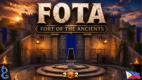 FOTA: Fort of the Ancients (2vs2)