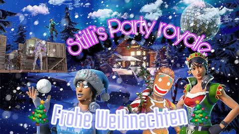 STILLI´S PARTY ROYALE!