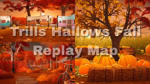 Trills Hallows Fall Replay Map