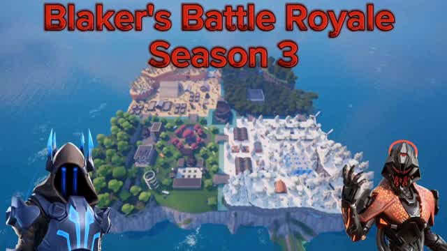 Blaker's Battle Royale Season 3