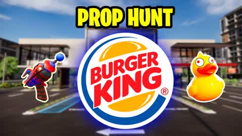 BURGER KING PROP HUNT
