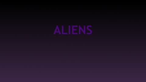 Aliens