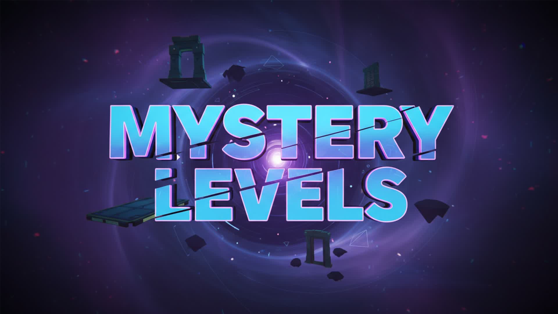 MYSTERY LEVELS