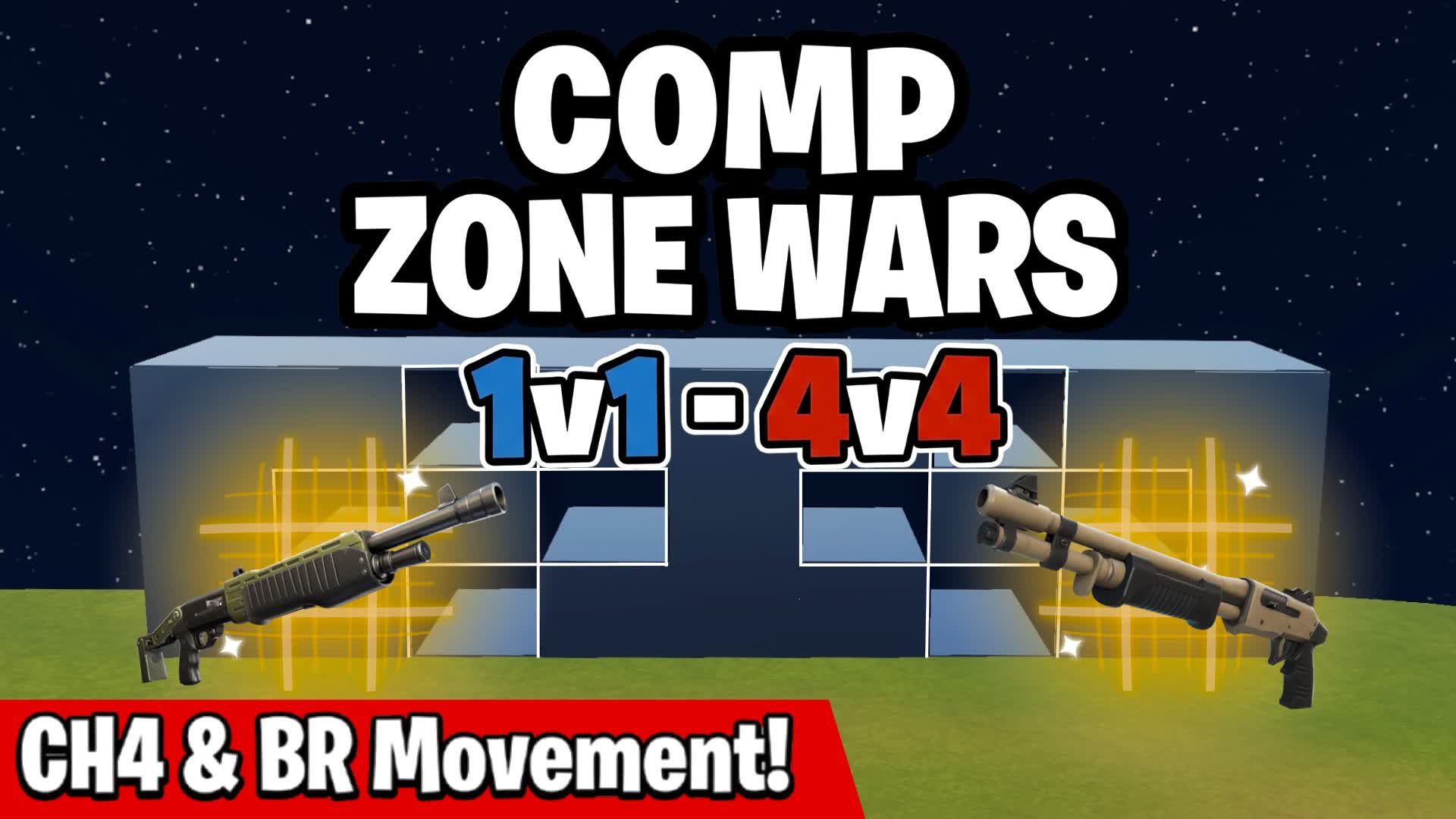COMP ZONEWARS (1V1 TO 4V4)