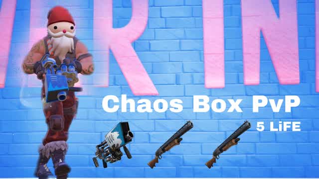 5 Life - Chaos Box PvP