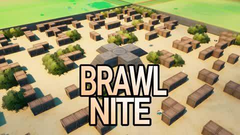 BRAWL NITE