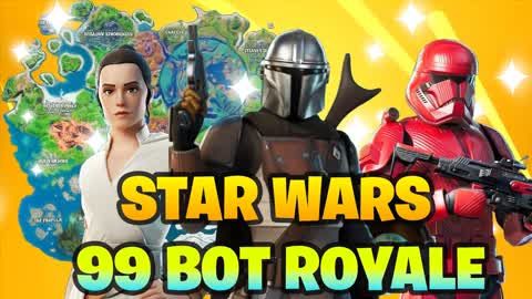 🔥 Star Wars 99 Bot Royale [ Crazy ]