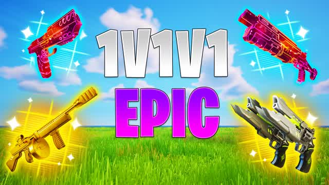 1v1v1 EPIC 1v1 REALISTICS FREE FOR ALL