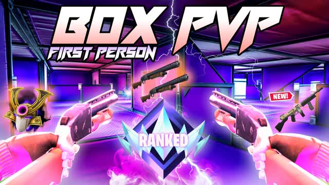 INFINITE BOX PVP🎯 FIRST PERSON RANKED👑