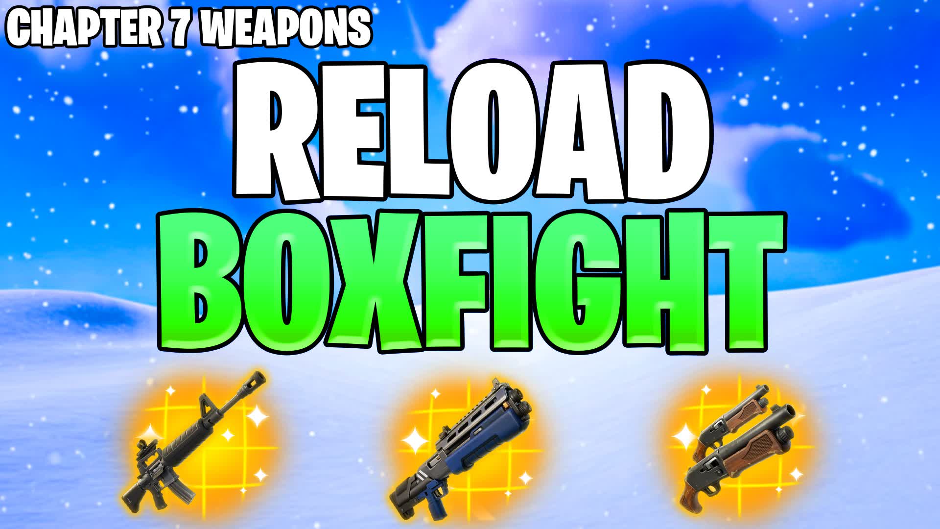 ريلود بوكس فايت | Reload Boxfights