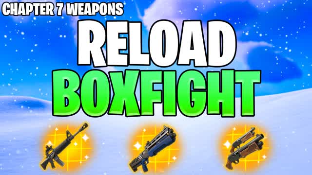 ريلود بوكس فايت | Reload Boxfights