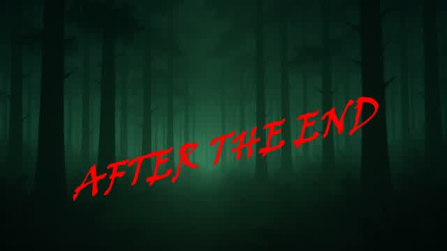 After The End