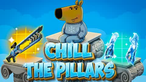 CHILL THE PILLARS