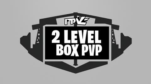 2 Level Box PvP