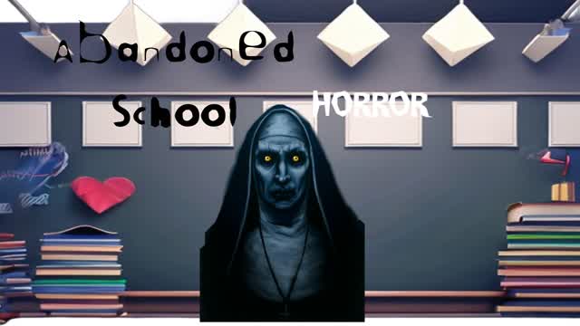 Survive The Abandoned School (HORROR)