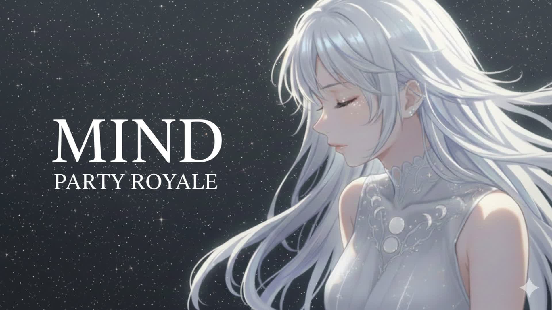 Mind party royale 2.0