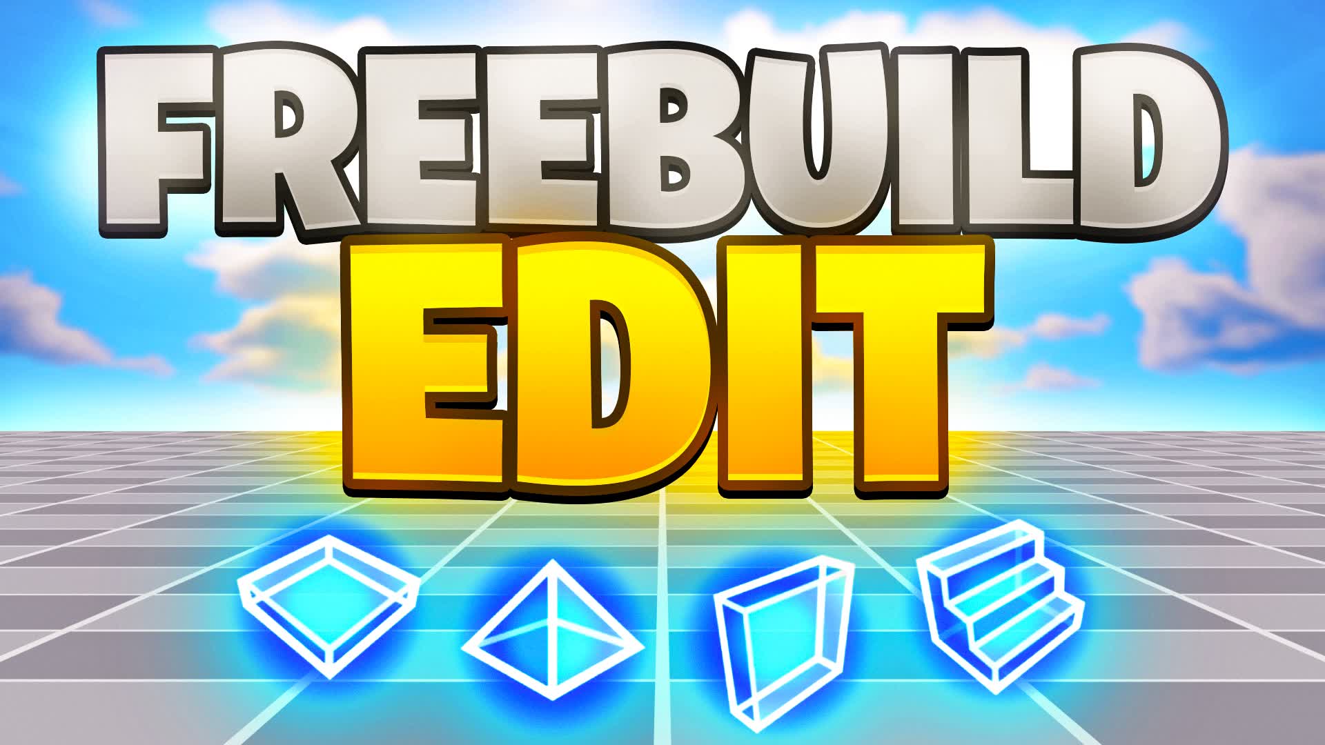 Freebuild │ Edit Practice📝