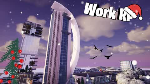 WORK RP 🏙 - SAISON 1 🎄 -