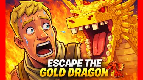 ESCAPE THE GOLD DRAGON