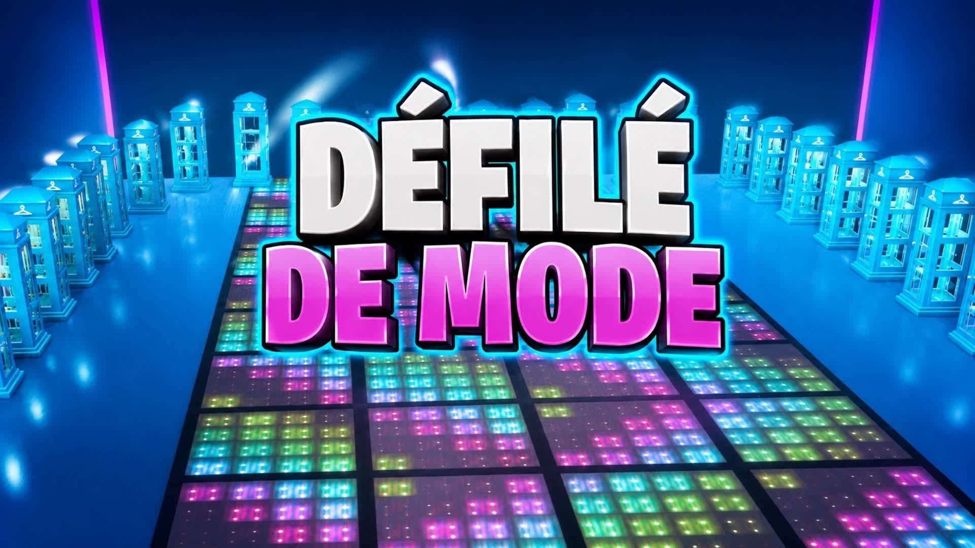 DÉFILÉ MODE